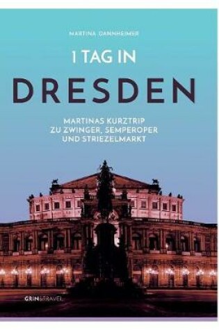 Cover of 1 Tag in Dresden