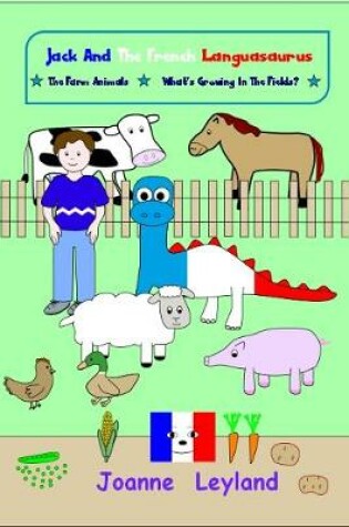 Cover of Jack And The French Languasaurus - Book 2