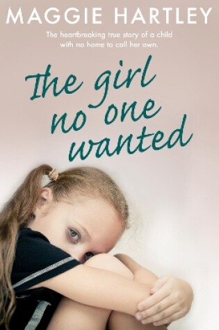 Cover of The Girl No One Wanted