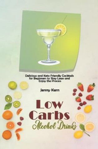 Cover of Low Carbs Alcohol Drinks