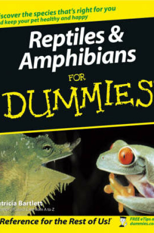 Cover of Reptiles and Amphibians for Dummies