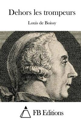 Book cover for Dehors les trompeurs