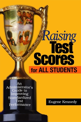Book cover for Raising Test Scores for All Students
