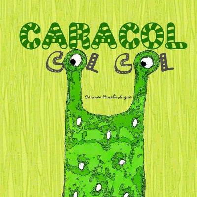 Book cover for Caracol Col Col