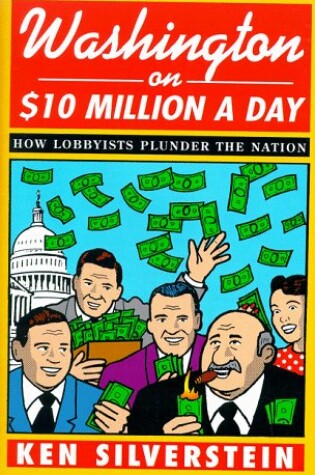 Cover of Washington on $10 Million a Day