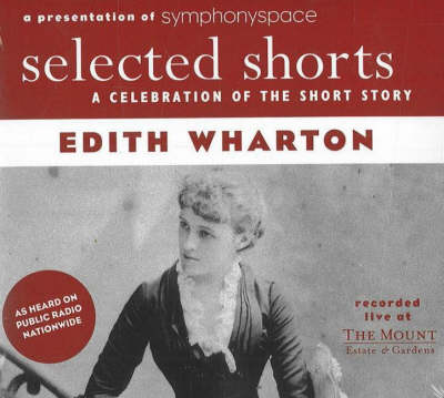 Book cover for Selected Shorts: Edith Wharton