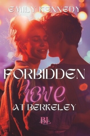 Cover of Forbidden Love At Berkeley