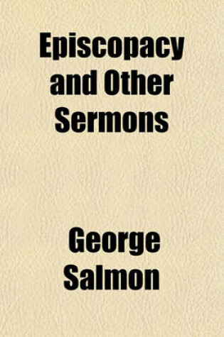 Cover of Episcopacy and Other Sermons