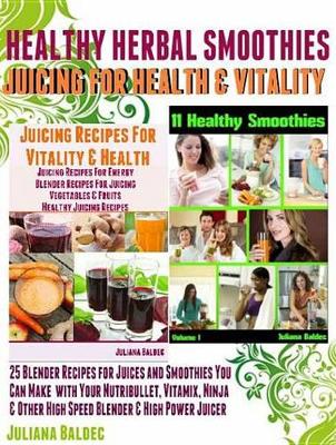 Book cover for Herbal Recipes: 25 Healthy Herbal Smoothies