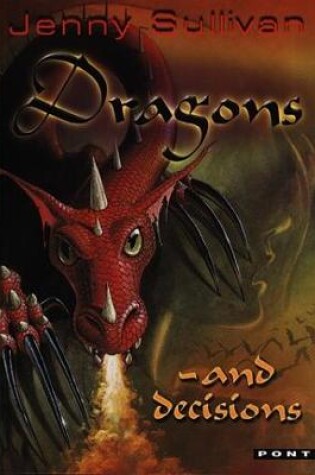 Cover of Dragons and Decisions - The Third Book of Tanith