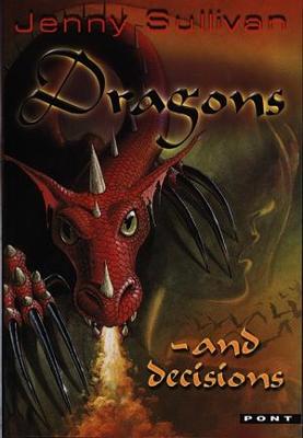 Book cover for Dragons and Decisions - The Third Book of Tanith