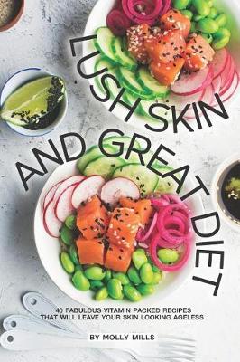 Book cover for Lush Skin and Great Diet