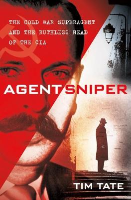 Book cover for Agent Sniper