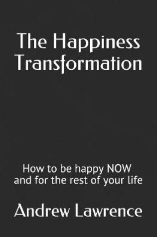 Cover of The Happiness Transformation