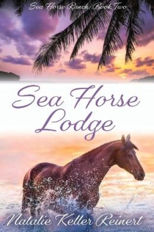 Cover of Sea Horse Lodge