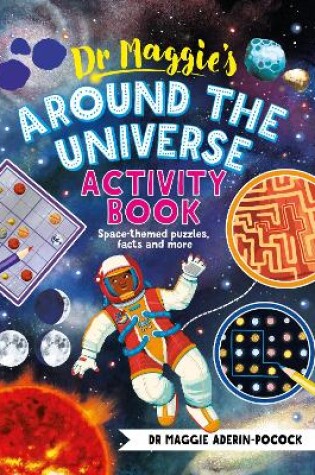 Cover of Dr Maggie’s Around the Universe Activity Book