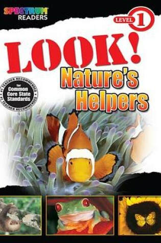 Cover of Look! Nature's Helpers