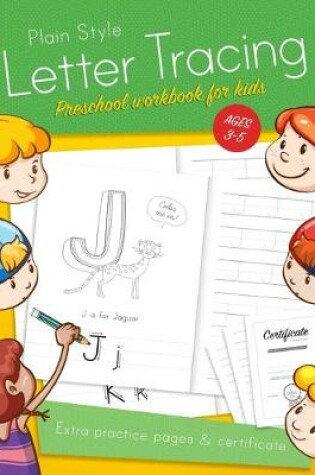 Cover of Letter Tracing Preschool workbook for kids ages 3-5