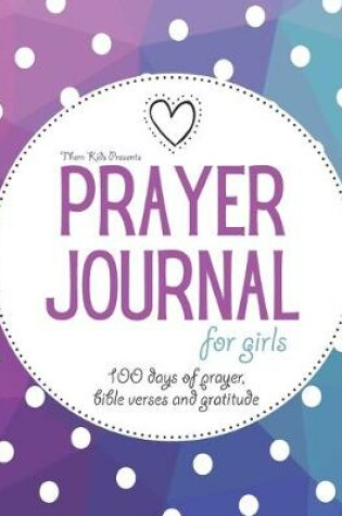 Cover of Prayer Journal for Girls