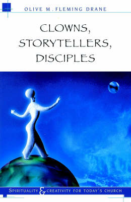 Book cover for Clowns, Storytellers, Disciples