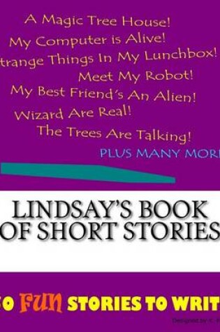 Cover of Lindsay's Book Of Short Stories