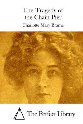 Book cover for The Tragedy of the Chain Pier