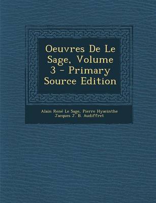 Book cover for Oeuvres de Le Sage, Volume 3