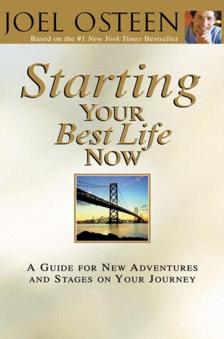 Cover of Starting Your Best Life Now