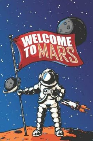 Cover of Welcome To Mars