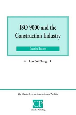 Cover of ISO 9000 and the Construction Industry