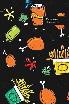 Book cover for Passover Lifestyle Journal, Blank Write-in Notebook, Dotted Lines, Wide Ruled, Size (A5) 6 x 9 In (Black)