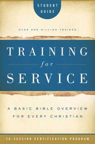 Cover of Training for Service Student Guide