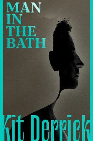 Cover of Man in the Bath