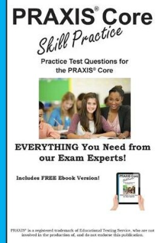 Cover of PRAXIS Core Skill Practice