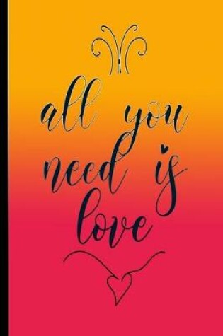 Cover of All You Need Is Love