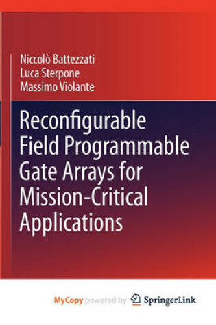 Cover of Reconfigurable Field Programmable Gate Arrays for Mission-Critical Applications