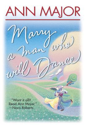 Book cover for Marry A Man Who Will Dance