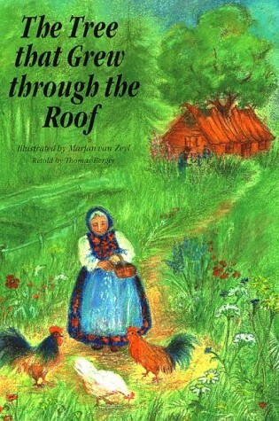 Cover of The Tree That Grew Through the Roof