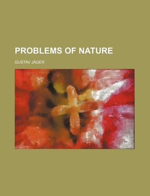 Book cover for Problems of Nature