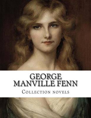 Book cover for George Manville Fenn, Collection novels