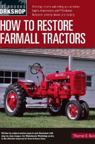 How to Restore Farmall Tractors