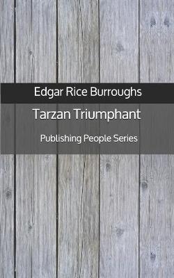 Book cover for Tarzan Triumphant - Publishing People Series