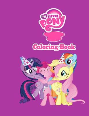 Book cover for My Little Pony Coloring Book