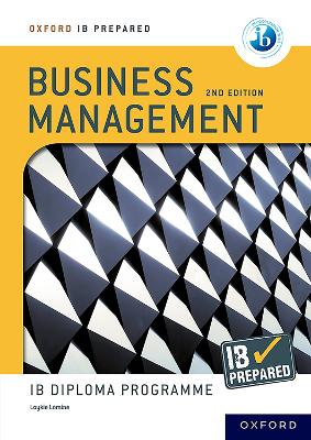 Book cover for Oxford IB Diploma Programme: IB Prepared: Business Management 2nd edition