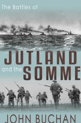 Cover of The Battle of Jutland and the Battle of the Somme