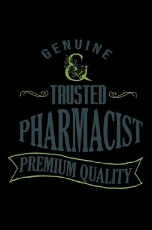 Cover of Genuine trusted pharmacist premium quality