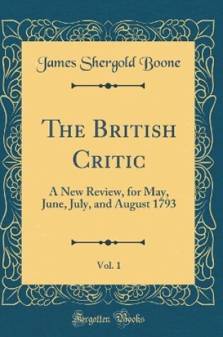 Cover of The British Critic, Vol. 1