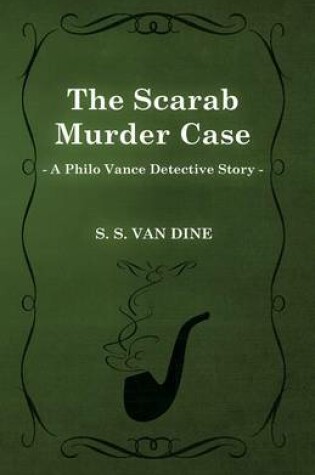 Cover of The Scarab Murder Case (a Philo Vance Detective Story)