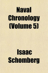 Book cover for Naval Chronology (Volume 5)