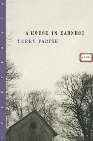 Cover of A House in Earnest